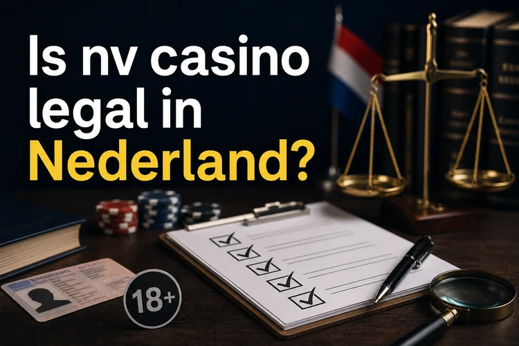 Is nv casino legal in Nederland?
